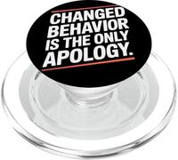 Changed Behavior Is The Only Apology Mindfulness Motivación PopSockets PopGrip para MagSafe