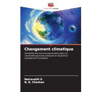 Changement climatique: Sensibilité des chercheuses étudiant dans les universités agricoles publiques du Gujarat au changement climatique
