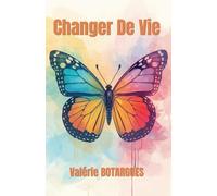 Changer de Vie