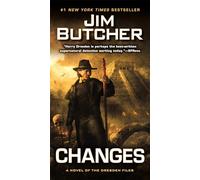 Changes: A Novel of the Dresden Files: 12