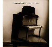 Changes Come/Over the Rhine Live