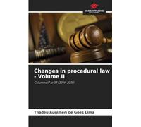 Changes in procedural law - Volume II: Columns 17 to 32 (2014-2015)