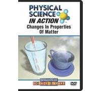 Changes in Properties of Matter
