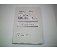 Changing Couples (v.2) (Conversations with Milton H. Erickson)