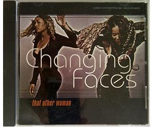 Changing Faces - That Other Woman