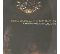 Chango Spasiuk - Tierra Colorada En El Teatro Colon