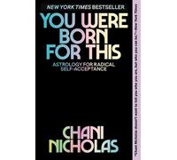 Chani Nicholas You Were Born For This (Tapa blanda) (Importación USA)