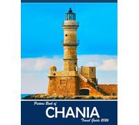 CHANIA, GREECE: A Visual Journey Through Stunning Landmarks, Travel and Nature lovers.