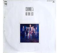 Channel 5 - No one else (1986) / Vinyl single [Vinyl-Single 7'']