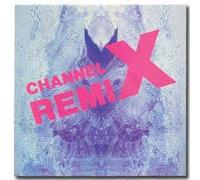Channel Remix - Rave The Rythm (x2) / Silicon On Sapphire [Vinyl Single]