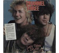 Channel Three - Last Time I Drank [VINYL]