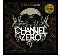 Channel Zero - Best of 30 Years