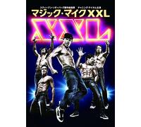 Channing Tatum - Magic Mike Xxl [Edizione: Giappone] [Italia] [DVD]