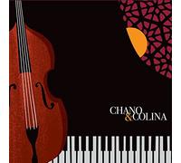 Chano Dominguez - Chano & Colina