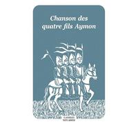 Chanson des quatre fils Aymon
