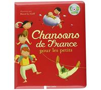 Chansons de France pour les petits plus CD (French Edition) by Herge le Goff (2013) Hardcover