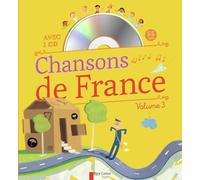 Chansons de France pour les petits: Volume 3