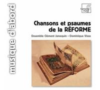 Chansons Et Psaumes de La Reforme