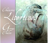 Georges Chelon - Chansons Libertines