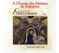 Chant Gregorien-a l'Écoute des Moines de Solesmes Vol2-Choeu R Moines Abbaye de Solesmes