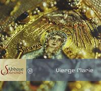 Chant Gregorien - Vierge Marie
