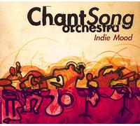 Chant Song Orchestra - Indie Mood