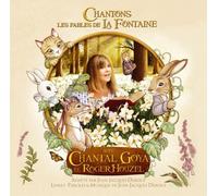 Chantal Goya & Roger Houzel - Chantons Les Fables de la Fontaine