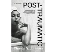 Chantal V Johnson Post-Traumatic (Tapa blanda) (Importación USA)