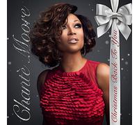 Chante Moore - Christmas Back To You