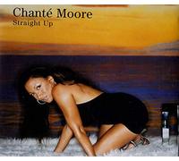Chanté Moore - Straight Up