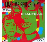 Chantelle - Make me believe in you (1985) / Vinyl Maxi Single [Vinyl 12'']