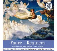 Chanteurs de Sainte-Croix de Neuill - Requiem-Cantique De Jean Racine-Ave Verum.