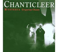 Chanticleer - Mysteria - Gregorian Chants