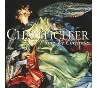 Chanticleer - Sing We Christmas