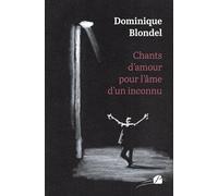 Chants d'amour pour l'âme d'un inconnu