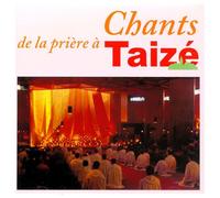 Chants de la Prière à Taizé