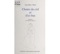 Chants Du Ciel Et Dici-bas (ebook)