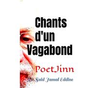 Chants d'un Vagabond: PoetJinn