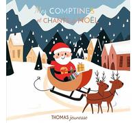 Chants et comptines sonores de Noël pour mon bébé