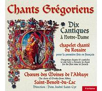 Chants Gregoriens - Dix Cantiques A N-Dame,Chapelet Chante Du Rosaire (En Francais)Moines Abb.St.Ben