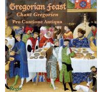 Chants Grégoriens. Pro Cantione Antiqua.