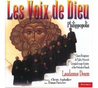 Chants Liturgiques De L'Eglise Orientale - Les Voix De Dieu