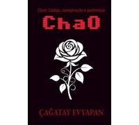 Chao: Código, conspiração e penitência