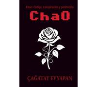 Chao: Código, conspiración y penitencia