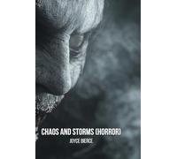 Chaos and Storms (Horror)