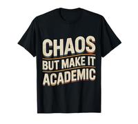 Chaos But Make It Academic Estrés Nerd estudiantil - Camiseta