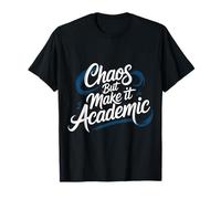 Chaos But Make It Academic Estrés Nerd estudiantil - Camiseta