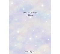 Chaos & Calm: A Gentle Weekly Planner for Overwhelmed & ADHD Brains