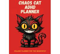 Chaos Cat ADHD College Planner, undated, 130 pages, academic planner for students, undated study planner, neurodivergent student organizer, assignment tracker notebook, executive function planner