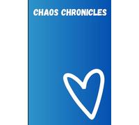 Chaos Chronicles: A Funny Journal for Daily Drama, Random Thoughts, and Unpredictable Moments - Perfect Gift for Friends & Family (6x9 Inch, 149 Pages, High Quality Notebook)
